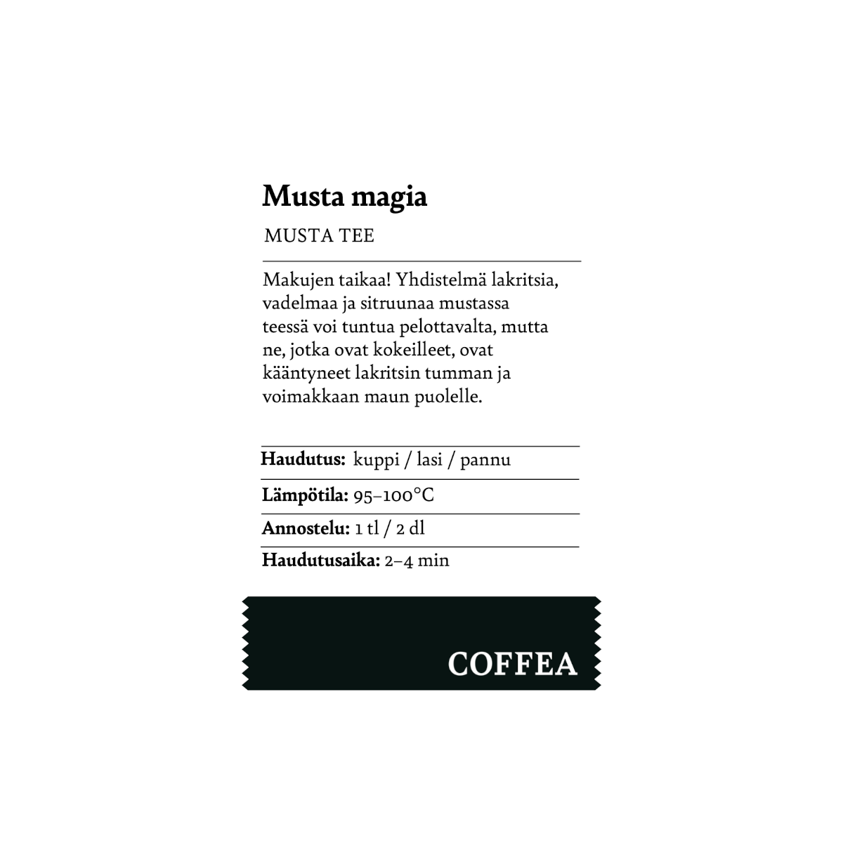 Musta Magia musta tee